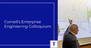 Cornell's Enterprise Engineering Colloquium